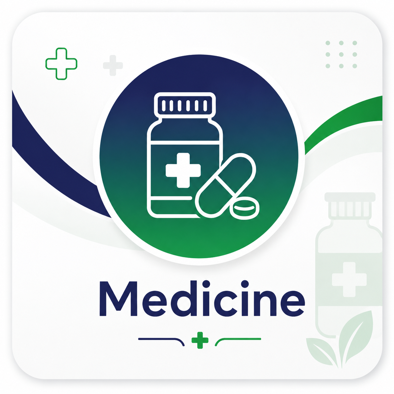 Medicine